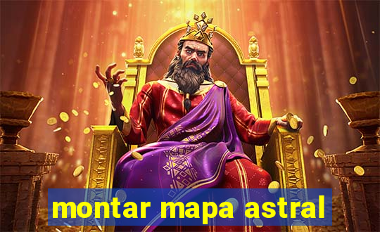 montar mapa astral